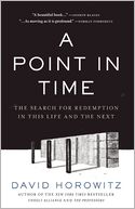A Point in Time: The Search for Redemption in This Life and the Next
