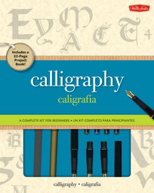 Calligraphy: A complete kit for beginners