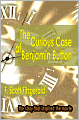 The Curious Case of Benjamin Button