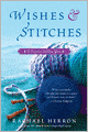 Wishes and Stitches (Cypress Hollow Yarn Series)