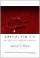 Everlasting Life (A Denton Ward and Monty Crocetti Mystery)