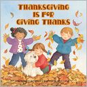 Thanksgiving Is for Giving Thanks (Reading Railroad Books Series)