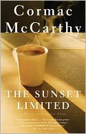 The Sunset Limited: A Novel in Dramatic Form