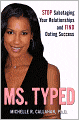 Ms. Typed: Stop Sabotaging Your Relationships and Find Dating Success