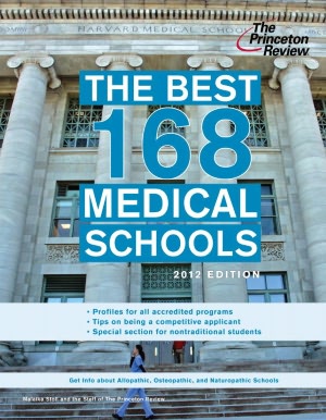 The Best 168 Medical Schools, 2012 Edition