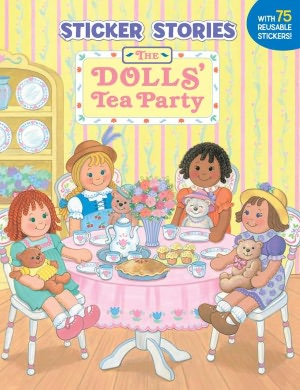 The Doll's Tea Party (Sticker Stories Series)