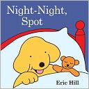 Spot: Night-Night, Spot