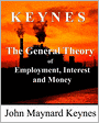 The General Theory Of Employment, Interest And Money