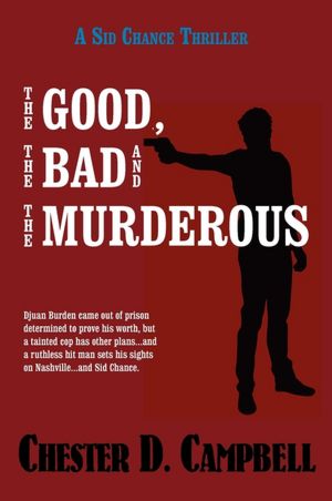 The Good, The Bad And The Murderous