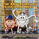 The Adventures Of Lucky And Nicky