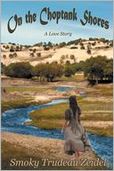 On The Choptank Shores - A Love Story