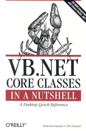VB. NET Core Classes in a Nutshell
