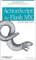 ActionScript for Flash MX Pocket Reference