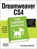 Dreamweaver CS4: The Missing Manual