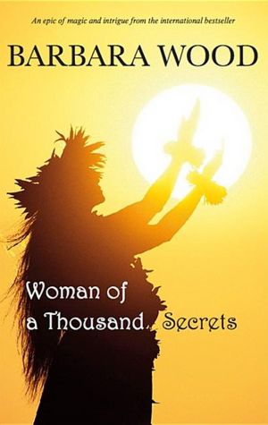 Woman of a Thousand Secrets