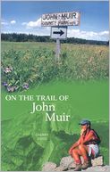 download On the Trail of John Muir book