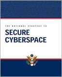 President George W. Bush: The National Strategy to Secure Cyberspace