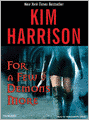 For a Few Demons More (Rachel Morgan Series #5)