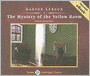 The Mystery of the Yellow Room
