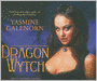 Dragon Wytch (Sisters of the Moon Series #4)