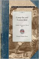 Camp-Fire and Cotton-Field Southern Adve
