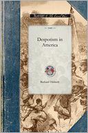 Despotism in America