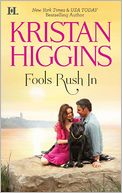 Fools Rush In by Kristan Higgins: NOOK Book Cover