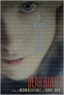 Dear Bully by Megan Kelley Hall: NOOK Book Cover