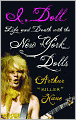 I, Doll: Life and Death with the New York Dolls