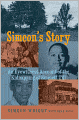 Simeon's Story: An Eyewitness Account of the Kidnapping of Emmett Till