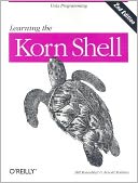 Learning The Korn Shell