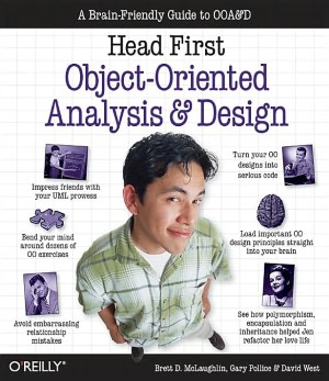 Head First Object-Oriented Analysis and Design: A Brain Friendly Guide to OOA&D