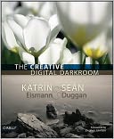 The Creative Digital Darkroom