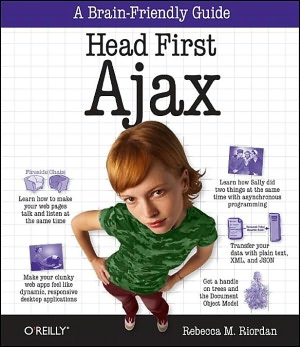 Head First Ajax (Head First Series)