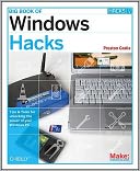 Big Book of Windows Hacks