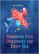 Rainbow Fish Discovers the Deep Sea