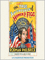 The Mostly True Adventures of Homer P. Figg