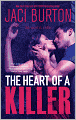 The Heart of a Killer