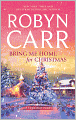 Bring Me Home for Christmas (Virgin River Series #14)