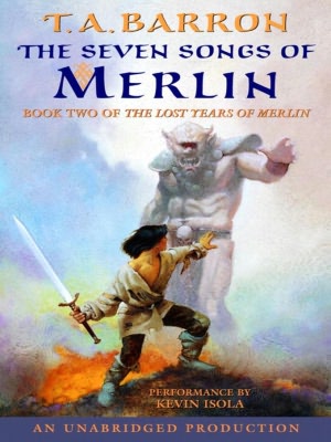 The Seven Songs of Merlin (Lost Years of Merlin Series #2)