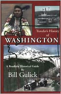 download Traveler's History of Washington : A Roadside Historical Guide book