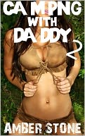 Camping With Daddy 2