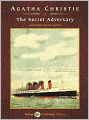 The Secret Adversary (Tommy and Tuppence Series)