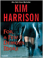 For a Few Demons More (Rachel Morgan Series #5)