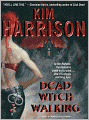Dead Witch Walking (Rachel Morgan Series #1)