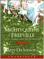 The Mighty Queens of Freeville: A Mother, a Daughter, and the Town That Raised Them