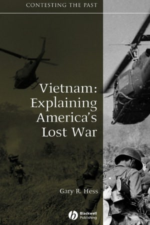 Vietnam: Explaining America's Lost War
