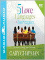 The Five Love Languages of Teenagers