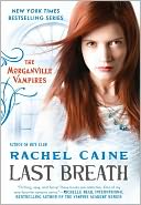 Last Breath (Morganville Vampires Series #11)