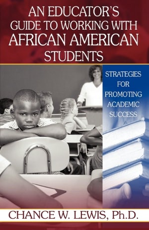An Educator's Guide To Working With African American Students